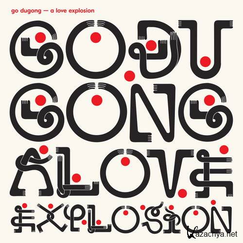 Go Dugong - A Love Explosion (2015)