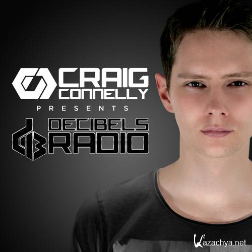 Craig Connelly - Decibels Radio 018 (2015-06-24)