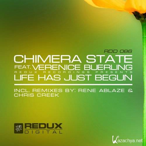 Chimera State feat. Verenice Buerling - Life Has Just Begun