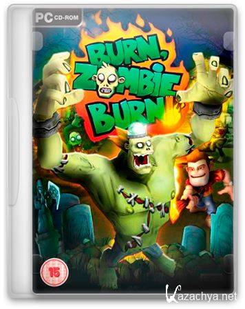 Burn Zombie Burn! (2010) PC | RePack