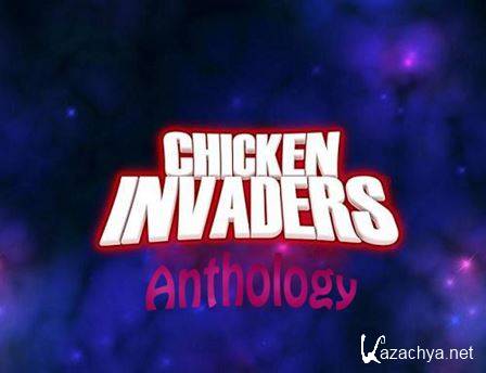   -  / Chicken Invaders - Anthology (1999-2012) PC
