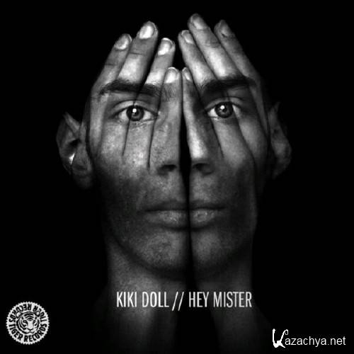 Kiki Doll - Hey Mister (Luca Debonaire Remix)