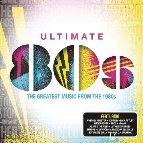 Ultimate 80's: The Greatest Music From The 1980's (2015)