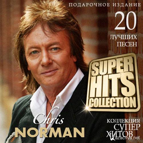 Chris Norman - Super Hits Collection (2015)