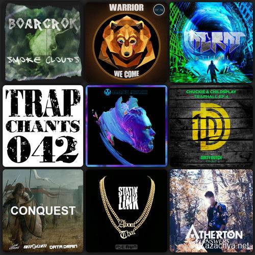 Trap Chants 042 (2015)