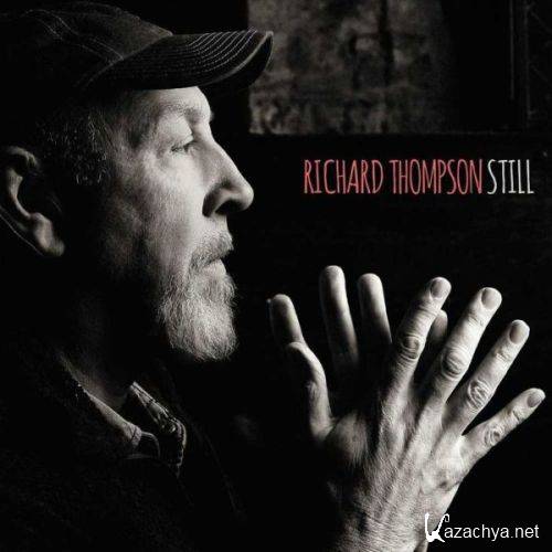 Richard Thompson - Still (2015)