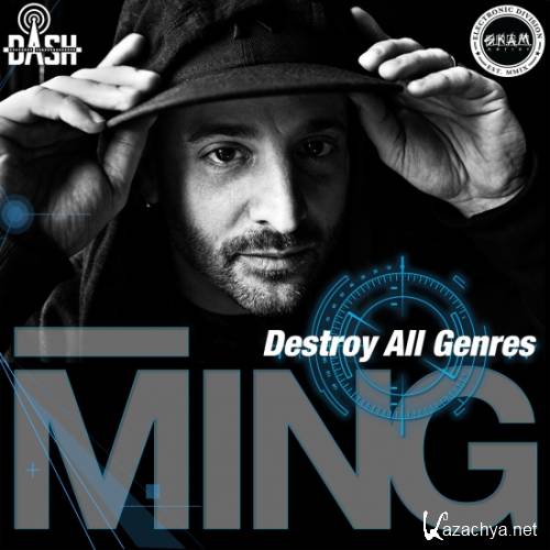 MING - Destroy All Genres 007 (2015-06-01)
