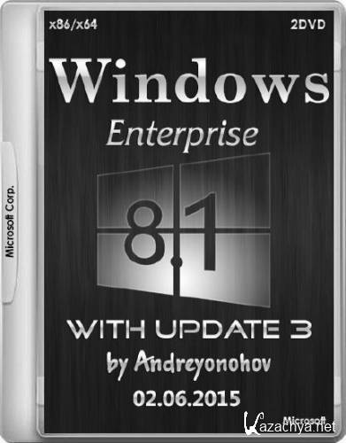 Windows 8.1 Enterprise with Update 3 by Andreyonohov 02.06.2015 (x86/x64/RUS)