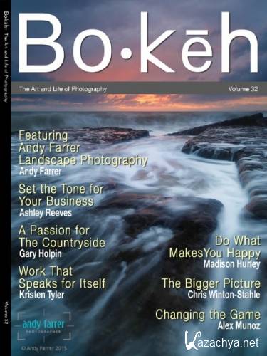 Bokeh Photography - The Art and Life of Photography. Volume 32