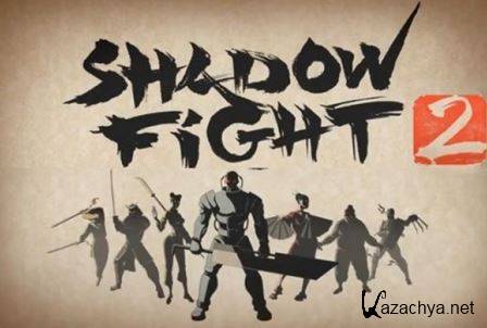 Shadow Fight 2 (2014) Android