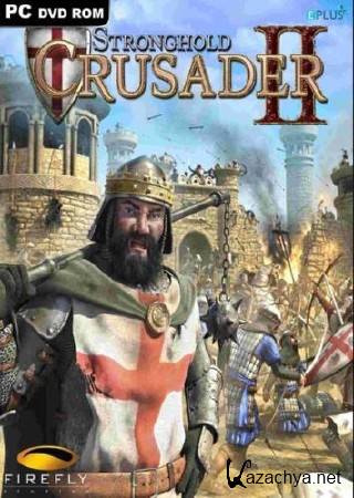 Stronghold Crusader 2: The Templar and The Duke (2015/ENG)