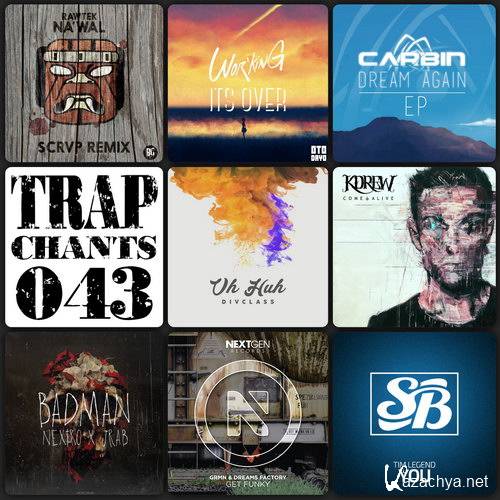 Trap Chants 043 (2015)