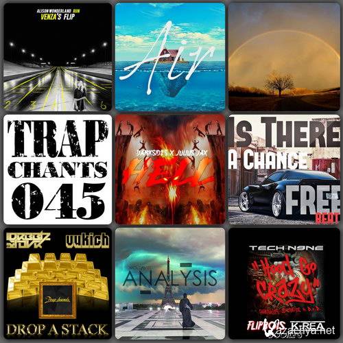 VA - Trap Chants 045 (2015)