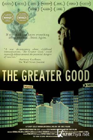   / The Greater Good (2011) HDTVRip