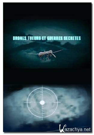 -    / Drones tueurs et guerres secretes (2013) DVB