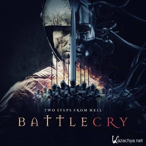 Two Steps From Hell - Battlecry (2015)