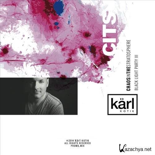 dj karl k-otik - Chaos in the Stratosphere 070 (2015-07-09)