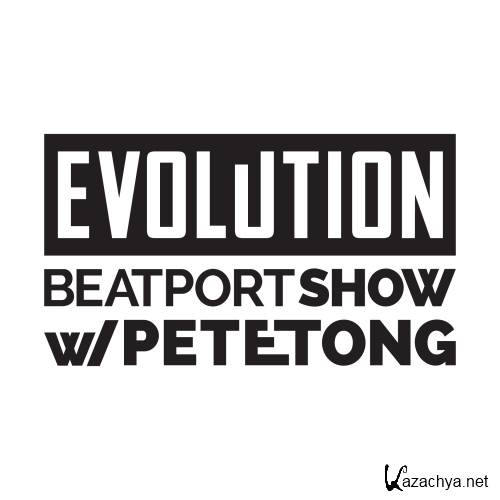 Pete Tong - Evolution Beatport Show (Incl. T.Williams Guestmix) (2015-07-09)