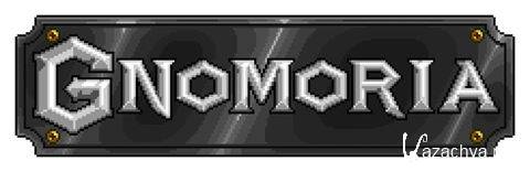 Gnomoria [v 0.9.7.0] (2013) PC