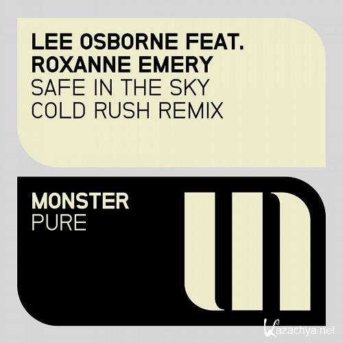 Lee Osborne feat. Roxanne Emery - Safe In The Sky (Cold Rush Remix)