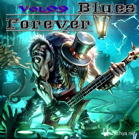 VA - Blues Forever Vol.09 (2015)