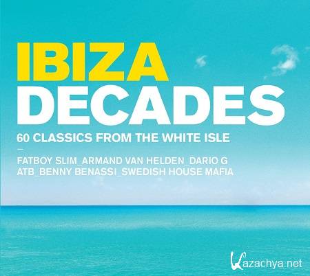 VA - Ibiza Decades (60 Classics From The White Isle) (2015)