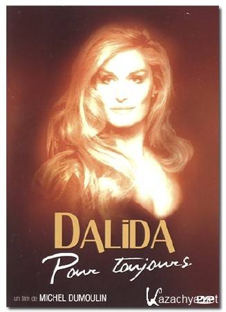  -  / Dalida - Pour Toujours (1977-2015) DVB