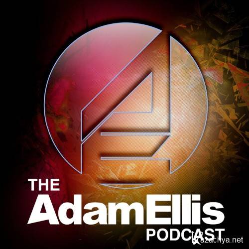 Adam Ellis & Jase Thirwall - The Adam Ellis Podcast 009 (2015-07-22)