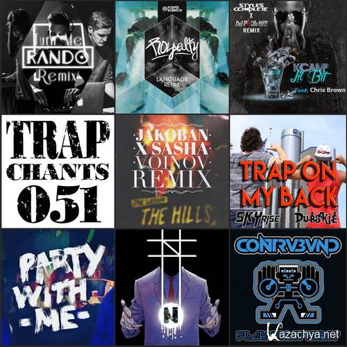 Trap Chants 051 (2015)