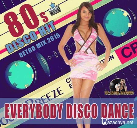 Everybody Disco Dance 80s (2015)