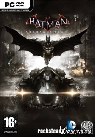 Batman: Arkham Knight - Premium Edition (v1.0+9DLC/2015/RUS/ENG) RePack  R.G. Steamgames