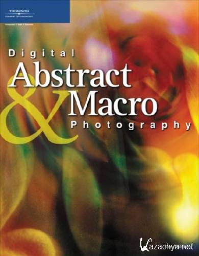 Digital Abstract and Macro Photography