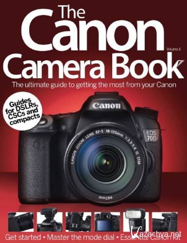 The Canon Camera Book Volume 1, (2014)