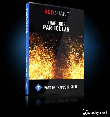 Red Giant Trapcode Particular v2.2.5