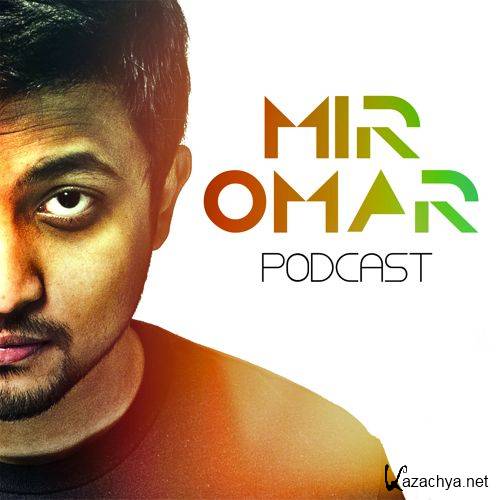 Mir Omar - Podcast 019 (2015-08-04)