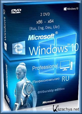 Microsoft Windows 10 Pro x86-x64 RU-en-de-uk by OVGorskiy 2DVD 08.2015