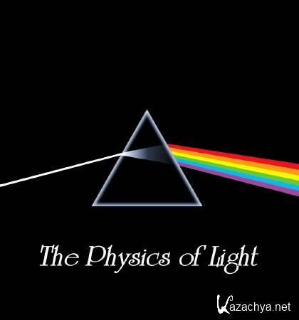   (1-6   6) / The Physics of Light (2014) SATRip