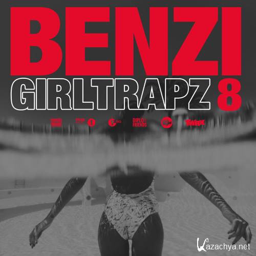 Benzi - Girl Trapz Vol. 8 (2015)
