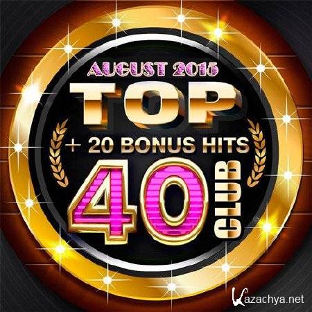 VA - Top Club 40 - August (2015)