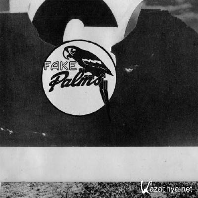 Fake Palms - Fake Palms (2015) Fake Palms - Fake Palms (2015)