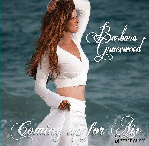 Barbara Gracewood - Coming Up For Air (2015)