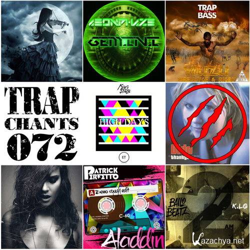 Trap Chants 072 (2015)