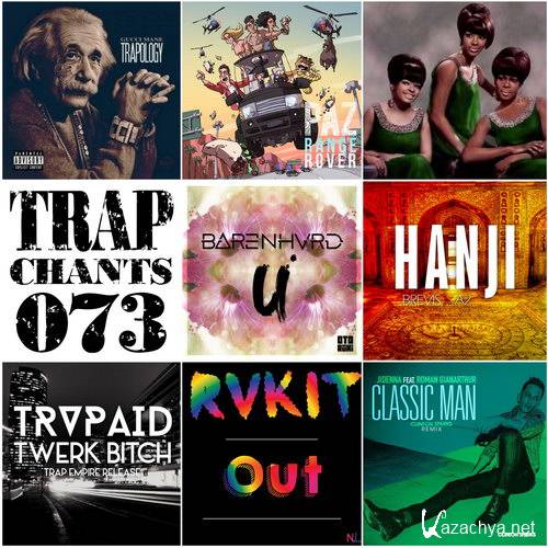 Trap Chants 073 (2015)