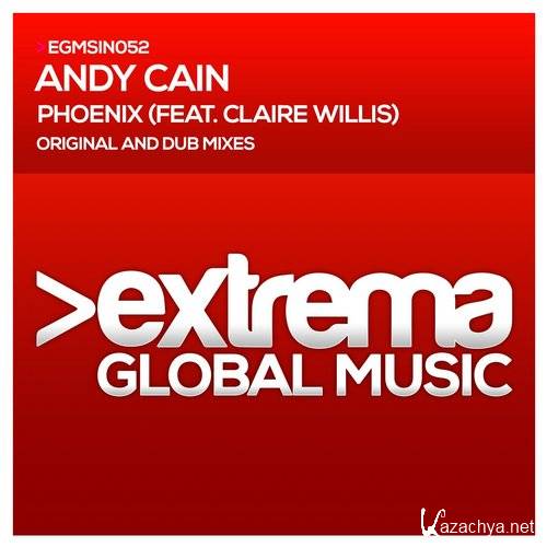 Andy Cain feat. Claire Willis - Phoenix