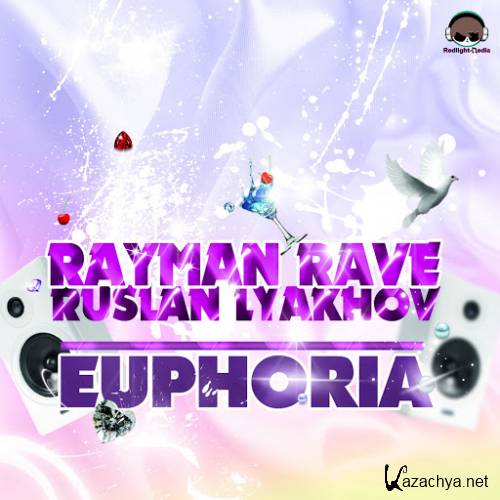 Rayman Rave & Ruslan Lyakhov - Euphoria
