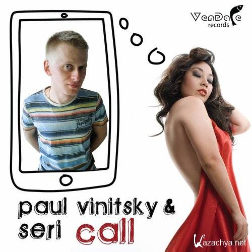 Paul Vinitsky & Seri - Call