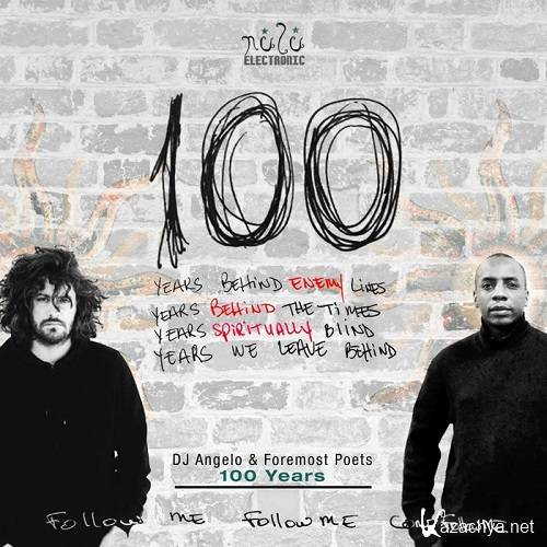 Foremost Poets, DJ Angelo - 100 Years