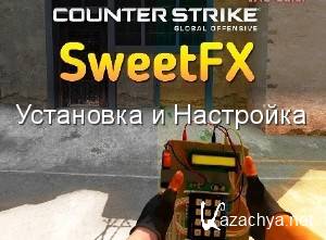    SweetFX  Counter-Strike Global Offensive (2015) WebRip