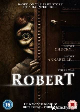  / Robert the Doll (2015) DVDRip