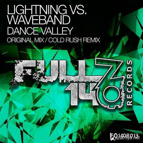 Lightning & Waveband - Dance Valley